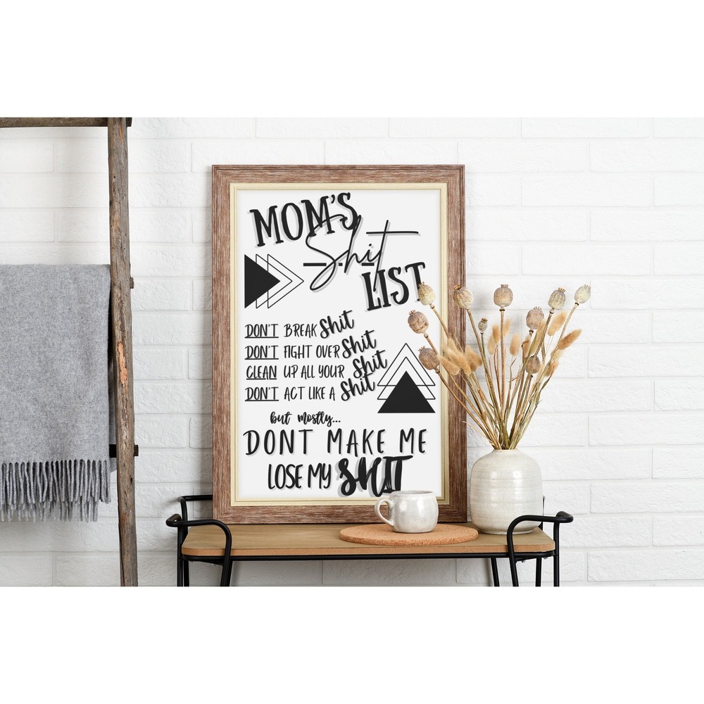 Mom's Sh*t List Funny Wall Art Print,‎ Home Decor, Gift for Mom, Quote